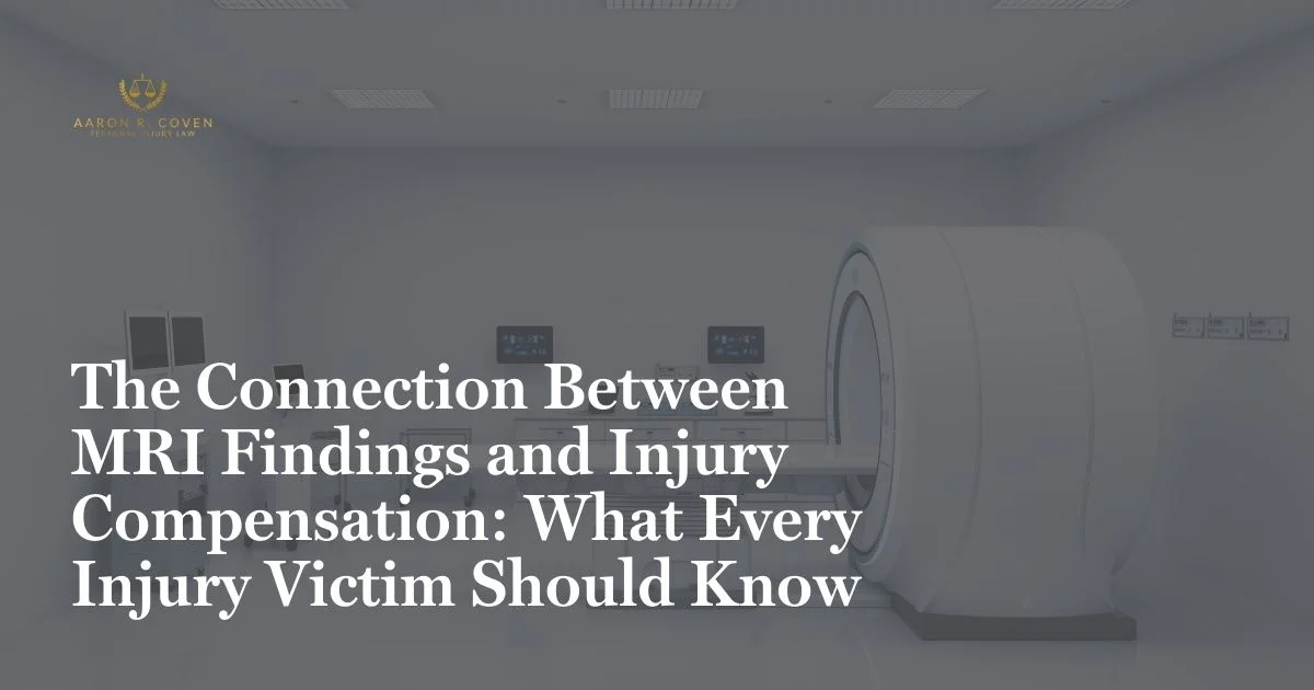 The Connection Between MRI Findings and Injury Compensation: What Every Injury Victim Should Know