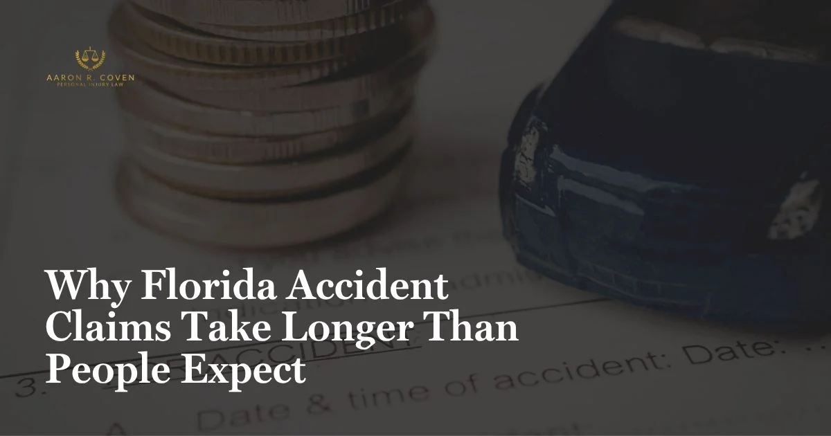 Why Florida Accident Claims Take Longer Than People Expect