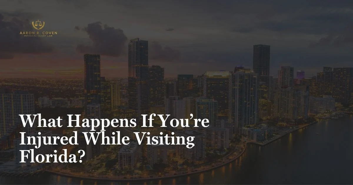 What Happens If You’re Injured While Visiting Florida?