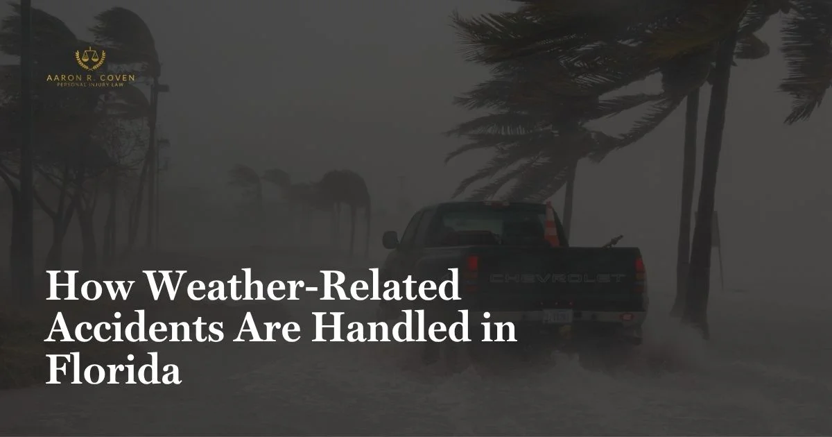 How Weather-Related Accidents Are Handled in Florida